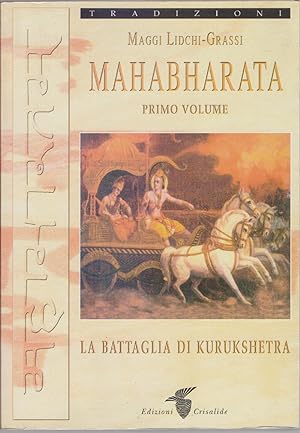 Imagen del vendedor de Mahabharata. La battaglia di Kurukshetra (Vol. 1) - Maggi Lidchi-Grassi a la venta por libreria biblos
