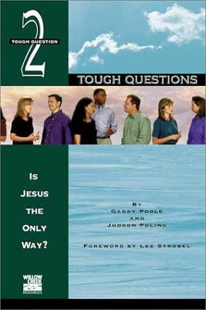 Seller image for Is Jesus the Only Way? (Tough Questions) for sale by Reliant Bookstore
