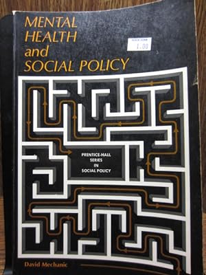 Seller image for MENTAL HEALTH AND SOCIAL POLICY (PRENTICE-HALL SERIES IN SOCIAL POLICY) for sale by The Book Abyss