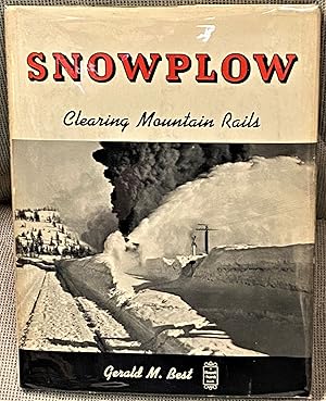 Bild des Verkufers fr Snowplow, Clearing Mountain Rails zum Verkauf von My Book Heaven