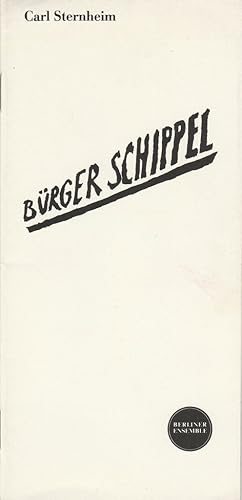 Bild des Verkufers fr Programmheft Carl Sternheim BRGER SCHIPPEL Premiere 14. November 1985 zum Verkauf von Programmhefte24 Schauspiel und Musiktheater der letzten 150 Jahre