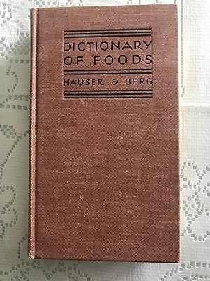 Immagine del venditore per Dictionary of Foods venduto da COVENANT HERITAGE LIBRIS
