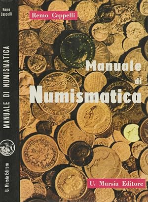 Immagine del venditore per Manuale di Numismatica venduto da Biblioteca di Babele