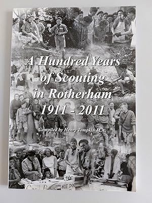 A Hundred Years of Scouting in Rotherham 1911-2011