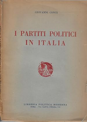 Bild des Verkufers fr I partiti politici in Italia zum Verkauf von Biblioteca di Babele