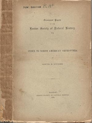 Bild des Verkufers fr Index to North American Orthoptera described in the Eighteenth and Nineteenth Centuries zum Verkauf von Biblioteca di Babele
