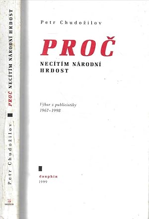 Imagen del vendedor de Proc Necitim narodni hrdost Vybor z publicistiky 1967-1998 a la venta por Biblioteca di Babele