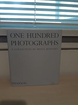 Imagen del vendedor de One Hundred Photographs: A Collection by Bruce Bernard a la venta por Frabjous Books