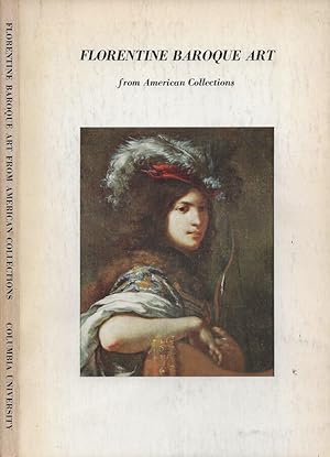 Image du vendeur pour Florentine Baroque Art from American Collections Catalogue of Paintings mis en vente par Biblioteca di Babele