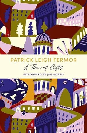 Seller image for A Time of Gifts (Paperback) for sale by AussieBookSeller