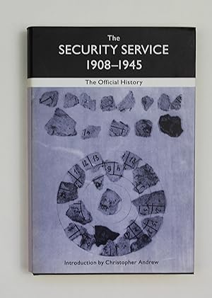 The Security Service 1908-1945: The Official History