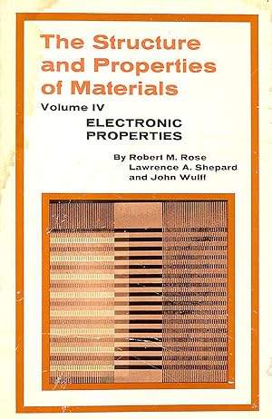 Image du vendeur pour Structure and Properties of Materials: Electronic Properties v. 4 (Structures & properties of materials) mis en vente par M Godding Books Ltd