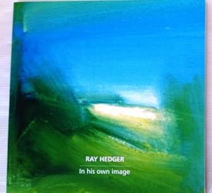 Seller image for Ray Hedger: In His Own Image for sale by Your Book Soon