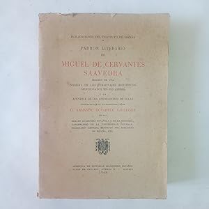 PADRÓN LITERARIO DE MIGUEL DE CERVANTES SAAVEDRA