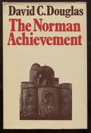 The Norman Achievement, 1050-1100