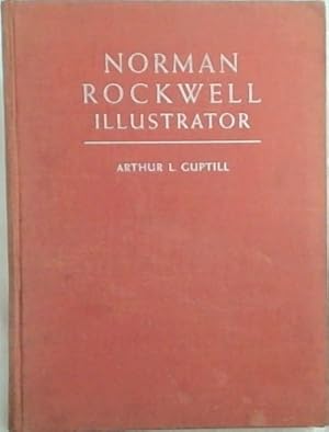 Seller image for Norman Rockwell Illustrator for sale by Chapter 1