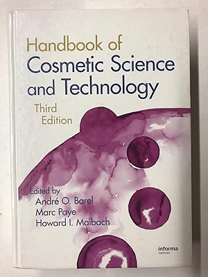 Immagine del venditore per Handbook of Cosmetic Science and Technology venduto da Chamblin Bookmine