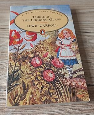 Seller image for Through the Looking Glass for sale by ladybird & more books