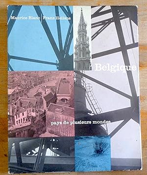 Seller image for Belgique, pays de plusieurs mondes. for sale by La Bergerie