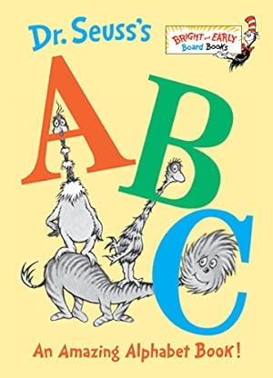 Bild des Verkufers fr Dr. Seuss's ABC: An Amazing Alphabet Book! zum Verkauf von Reliant Bookstore