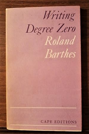 Seller image for Writing Degree Zero for sale by Berthoff Books