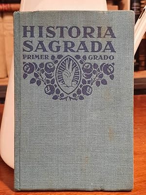 Historia Sagrada. Primer Grado.