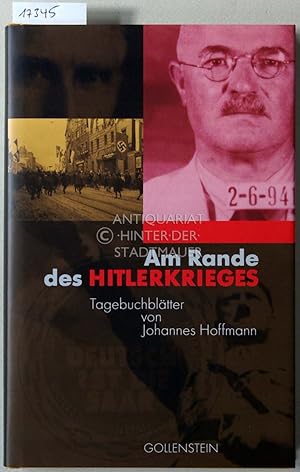 Bild des Verkufers fr Am Rande des Hitlerkrieges: Tagebuchbltter. [= Malstatter Beitrge] zum Verkauf von Antiquariat hinter der Stadtmauer