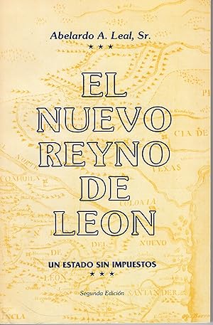 Bild des Verkufers fr El Nuevo Reyno de Leon, Un Estado Sin Impuestos zum Verkauf von Centurybookstwo