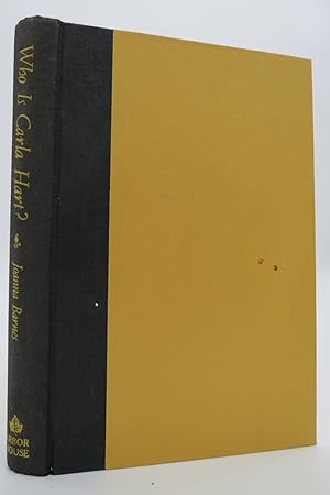 Bild des Verkufers fr WHO IS CARLA HART? A Novel zum Verkauf von Sage Rare & Collectible Books, IOBA
