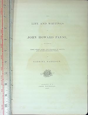Bild des Verkufers fr The Life and Writings of John Howard Payne zum Verkauf von Wonder Book
