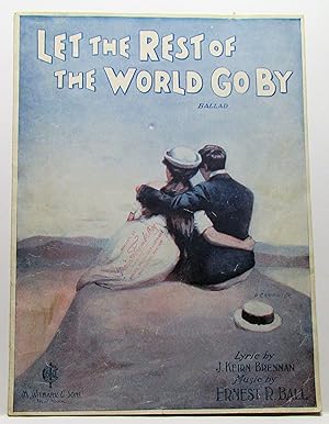 Image du vendeur pour LET THE REST OF THE WORLD GO BY BALLAD mis en vente par Rose City Books