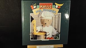 Bild des Verkufers fr Kalle, der Kochbr. 30 Koch- Geschichten fr Bren und Kinder. zum Verkauf von Versandantiquariat Ingo Lutter