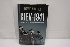 Bild des Verkufers fr Kiev 1941 - Hitler's Battle for Supremacy in the East zum Verkauf von Antiquariat Wilder - Preise inkl. MwSt.