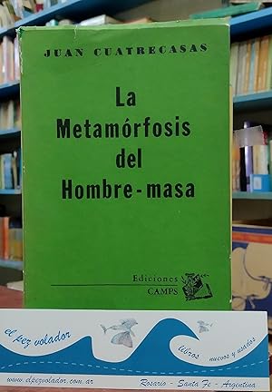 Imagen del vendedor de la metamorfosis del hombre-masa a la venta por Librera El Pez Volador