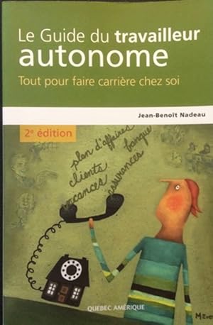 LE GUIDE DU TRAVAILLEUR AUTONOME TOUT POUR FAIRE CARRIERE CHEZ SO