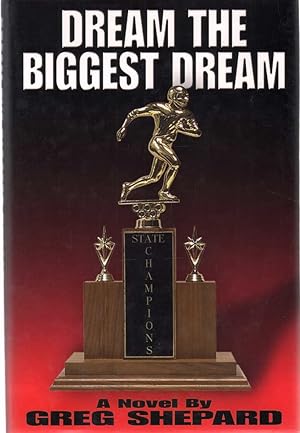 Seller image for DREAM THE BIGGEST DREAM for sale by The Avocado Pit