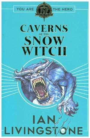 Seller image for Fighting Fantasy: The Caverns of the Snow Witch for sale by Smartbuy