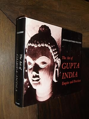 The Art of Gupta India: Empire and Province