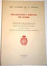 Imagen del vendedor de DECLARACIONES Y DERECHOS DEL HOMBRE. DISCURSO DE INGRESO EN LA REAL ACADEMIA DE LA HISTORIA. a la venta por Antrtica