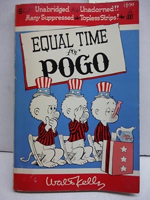 Immagine del venditore per Walt Kelly / Equal Time For Pogo 1968 venduto da Imperial Books and Collectibles