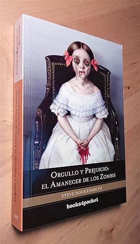 Seller image for Orgullo y prejuicio: El amanecer de los zombis for sale by Llibres Bombeta