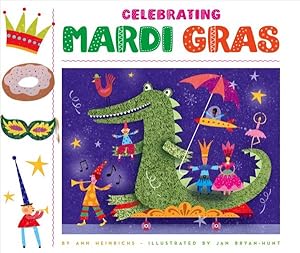 Immagine del venditore per Celebrating Mardi Gras venduto da GreatBookPrices