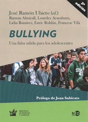 Imagen del vendedor de Bullying : Una Falsa Salida Para Los Adolescentes -Language: spanish a la venta por GreatBookPrices