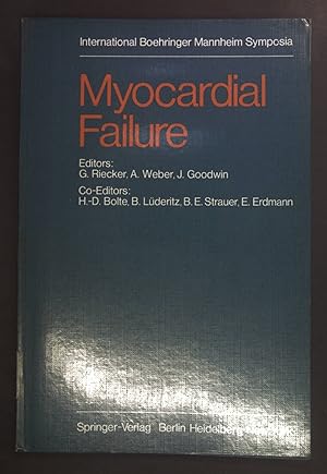 Imagen del vendedor de Myocardial Failure (International Boehringer Mannheim Symposia) a la venta por books4less (Versandantiquariat Petra Gros GmbH & Co. KG)