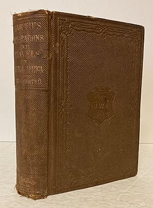 Seller image for Travels and Discoveries in North and Central Africa, from the Journal of an Expedition Undertaken in the Years 1849 - 1855.With Notes and Extracts from Mr Richardson's Account of the Expedition and a Sketch of Denham and Clapperton's Expedition for sale by Peninsula Books