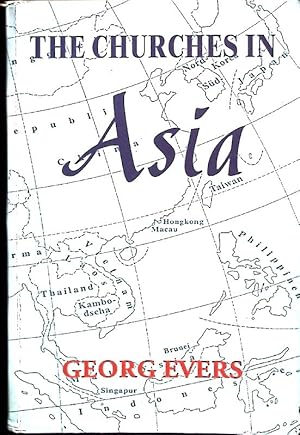 Bild des Verkufers fr The Churches in Asia. zum Verkauf von books4less (Versandantiquariat Petra Gros GmbH & Co. KG)