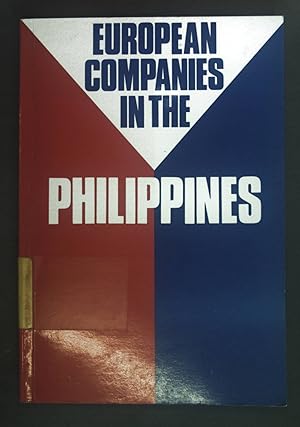 Bild des Verkufers fr European Companies in the Philippines zum Verkauf von books4less (Versandantiquariat Petra Gros GmbH & Co. KG)