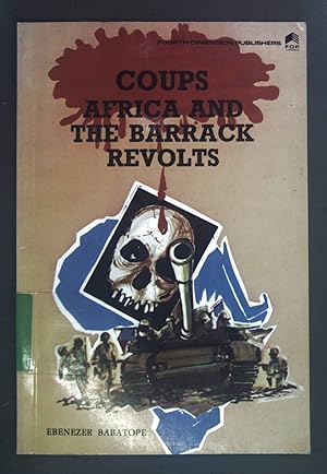 Seller image for Coups Africa and the Barrack Revolts for sale by books4less (Versandantiquariat Petra Gros GmbH & Co. KG)