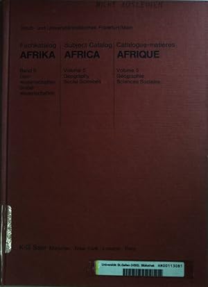 Bild des Verkufers fr Fachkatalog Afrika: BAND 5: Geowissenschaften/ Sozialwissenschaften/ Subject Catalog Africa: Geography/ Social Sciences/ Catalogue-matires Afrique: Gographie/ Sciences Sociales. Stand Dezember 1980; zum Verkauf von books4less (Versandantiquariat Petra Gros GmbH & Co. KG)