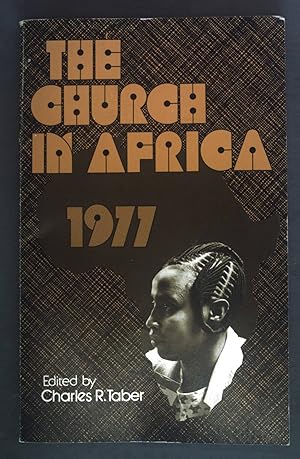 Bild des Verkufers fr Church in Africa: Papers Presented at a Symposium at Milligan College, March 31-April 3, 1977 zum Verkauf von books4less (Versandantiquariat Petra Gros GmbH & Co. KG)